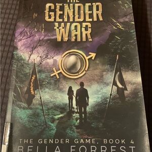 The Gender War The Gender Game, Book 4 Paperback by Bella Forrest